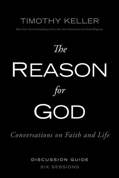 The Reason for God Discussion Guide