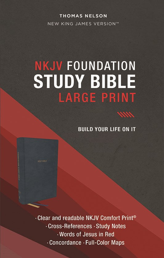 NKJV, Foundation Study Bible, Large Print, Leathersoft, Blue, Red Letter, Thumb Indexed, Comfort Print