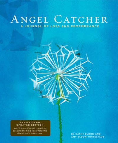 Angel Catcher: A Grieving Journal