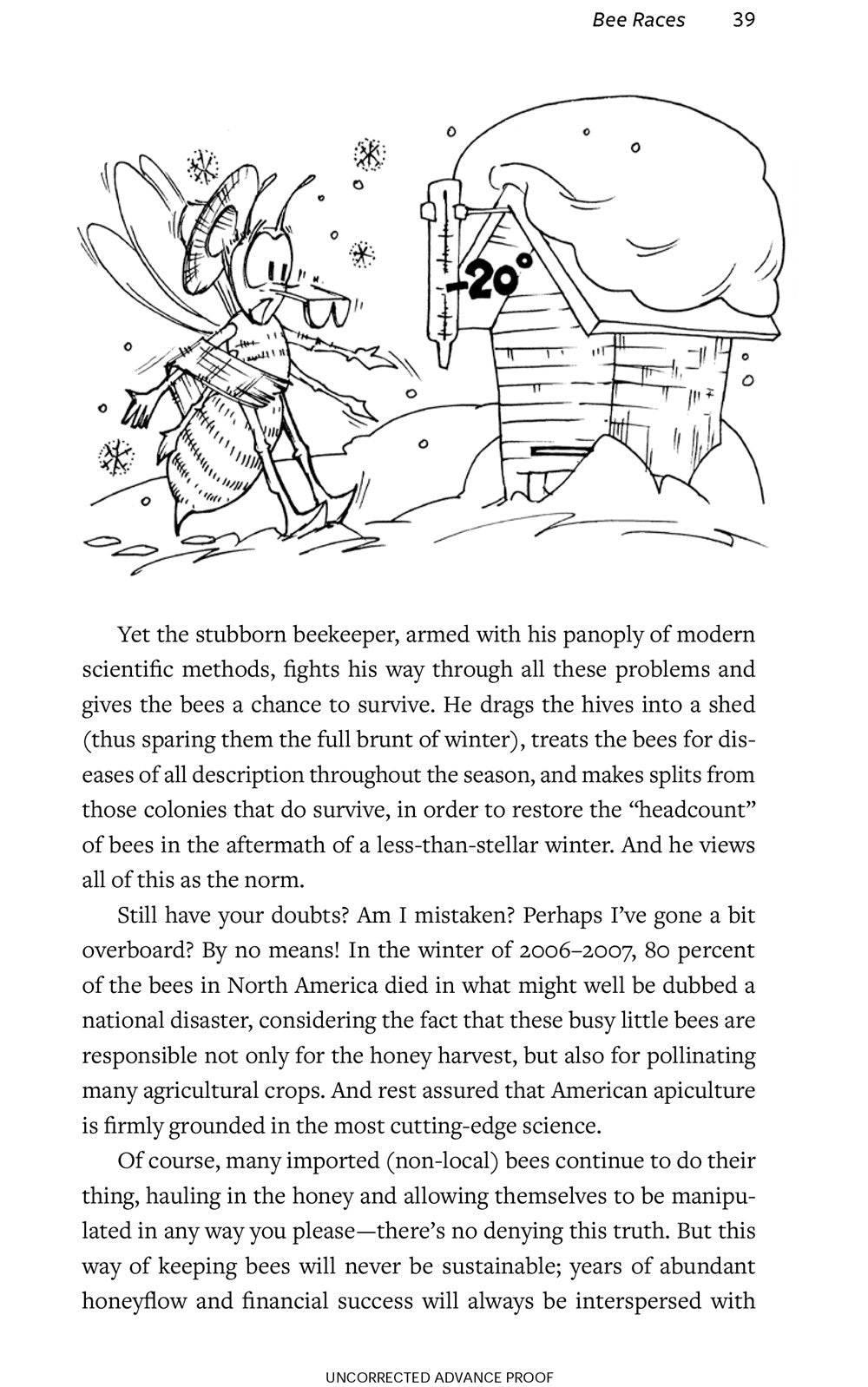 Keeping Bees with a Smile