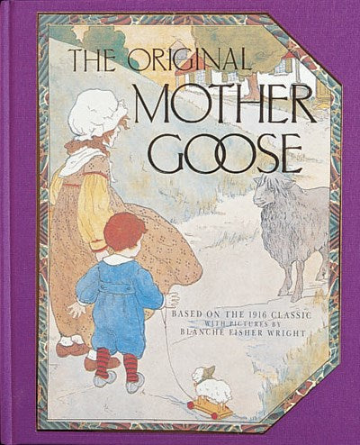 The Original Mother Goose