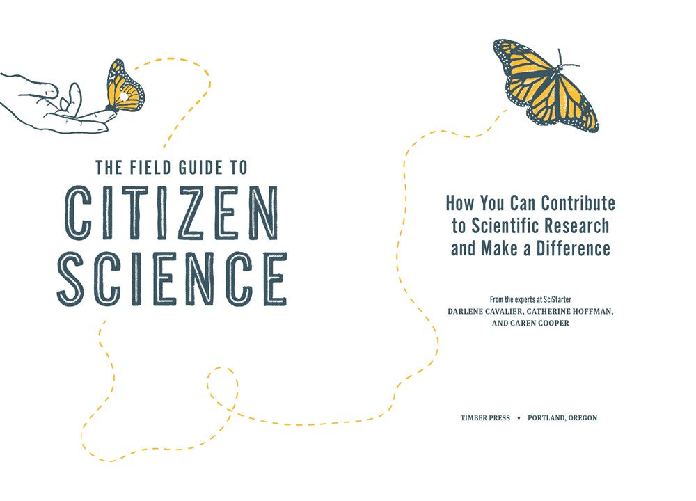 The Field Guide to Citizen Science