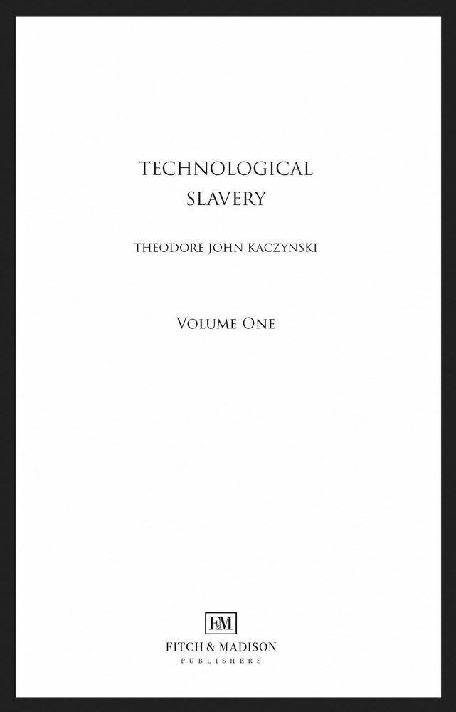 Technological Slavery