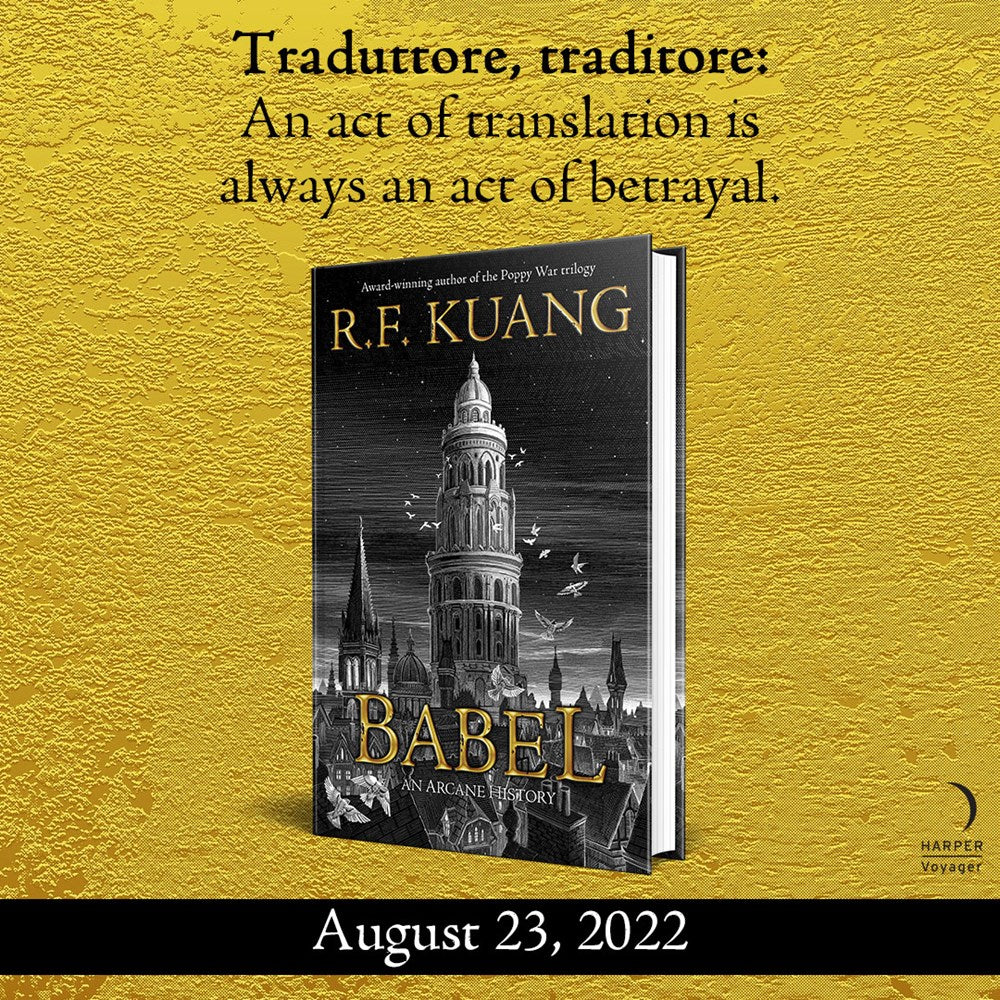 Babel: Or the Necessity of Violence: An Arcane History of the Oxford Translators' Revolution