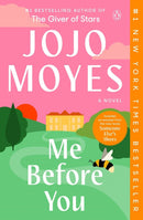 Me Before You: A Novel