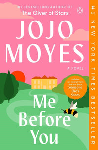 Me Before You: A Novel