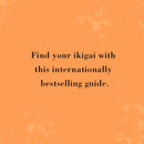 Ikigai: The Japanese Secret to a Long and Happy Life