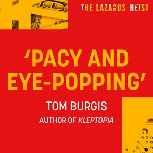 The Lazarus Heist