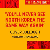 The Lazarus Heist