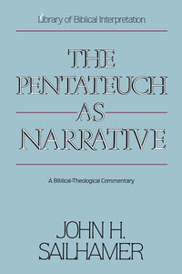 The Pentateuch as Narrative