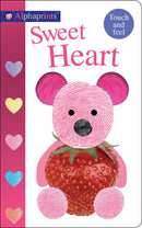 Alphaprints: Sweet Heart : A Touch-and-Feel Book