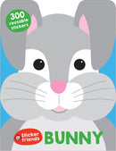 Sticker Friends: Bunny : 300 Reusable stickers