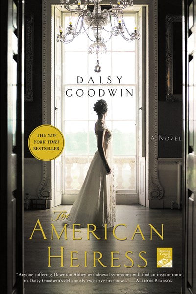 The American Heiress: A Novel