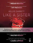 Like a Sister