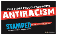 Stamped: Racism, Antiracism, and You : A Remix of the National Book Award-winning Stamped from the Beginning