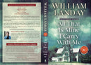 All That Is Mine I Carry With Me: A Novel
