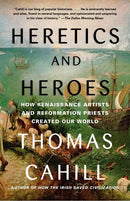 Heretics and Heroes