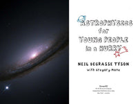 Astrophysics for Young People in a Hurry