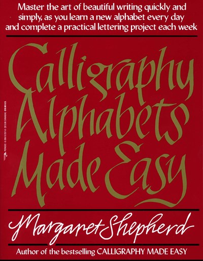 Calligraphy Alphabets Made Easy