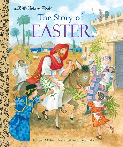 The Story of Easter: A Christian Easter Book for Kids