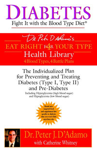 Diabetes: Fight It with the Blood Type Diet