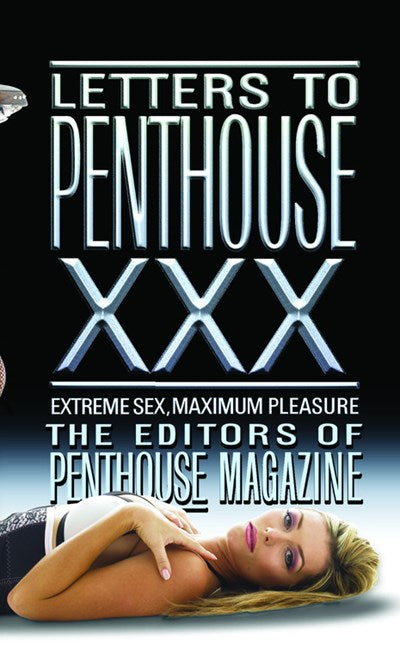 Letters to Penthouse xxx: Extreme Sex, Maximum Pleasure