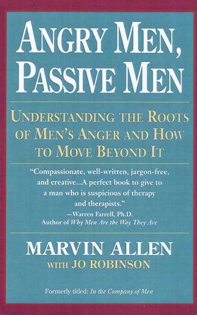Angry Men, Passive Men