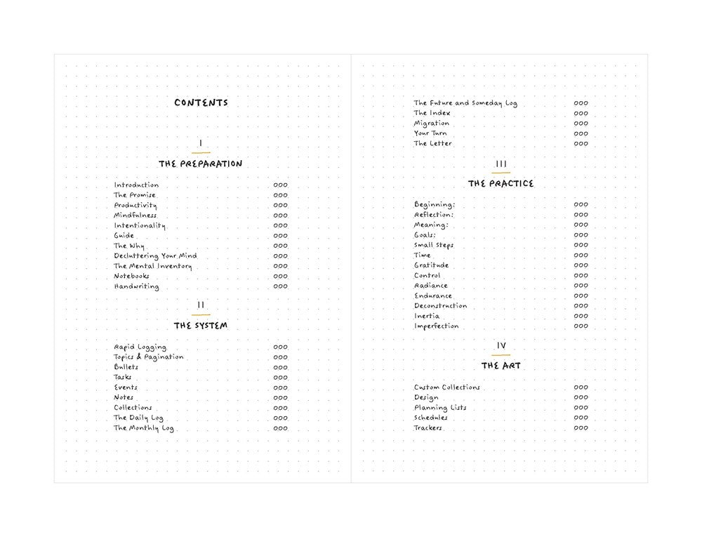 The Bullet Journal Method: Track the Past, Order the Present, Design the Future
