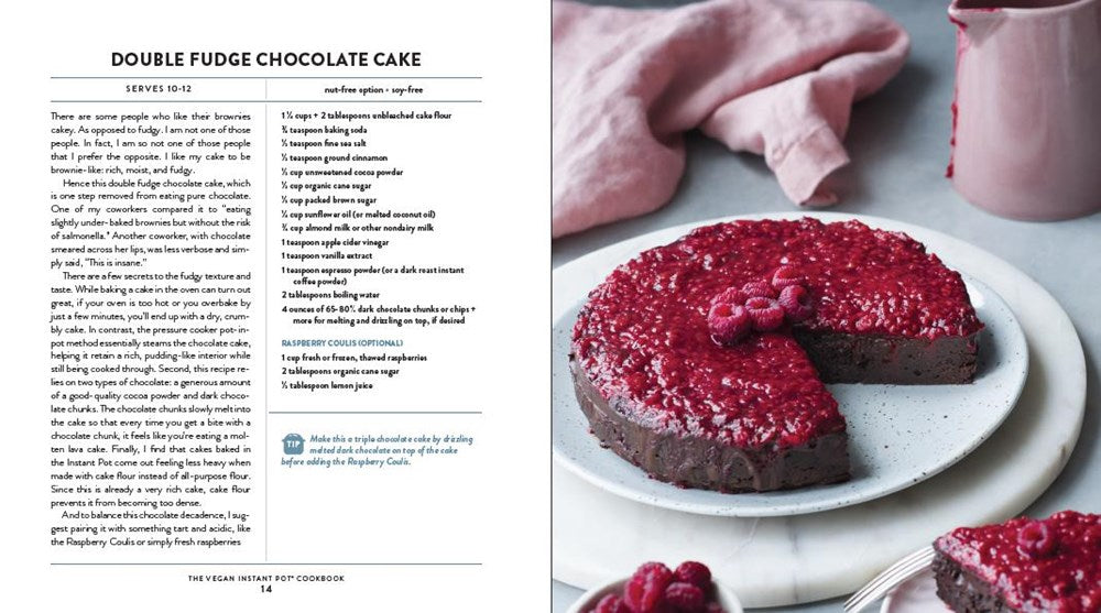 The Vegan Instant Pot Cookbook: Wholesome, Indulgent Plant-Based Recipes