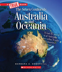 Australia and Oceania (A True Book: The Seven Continents)