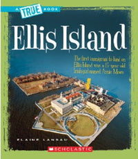 Ellis Island (A True Book: American History)