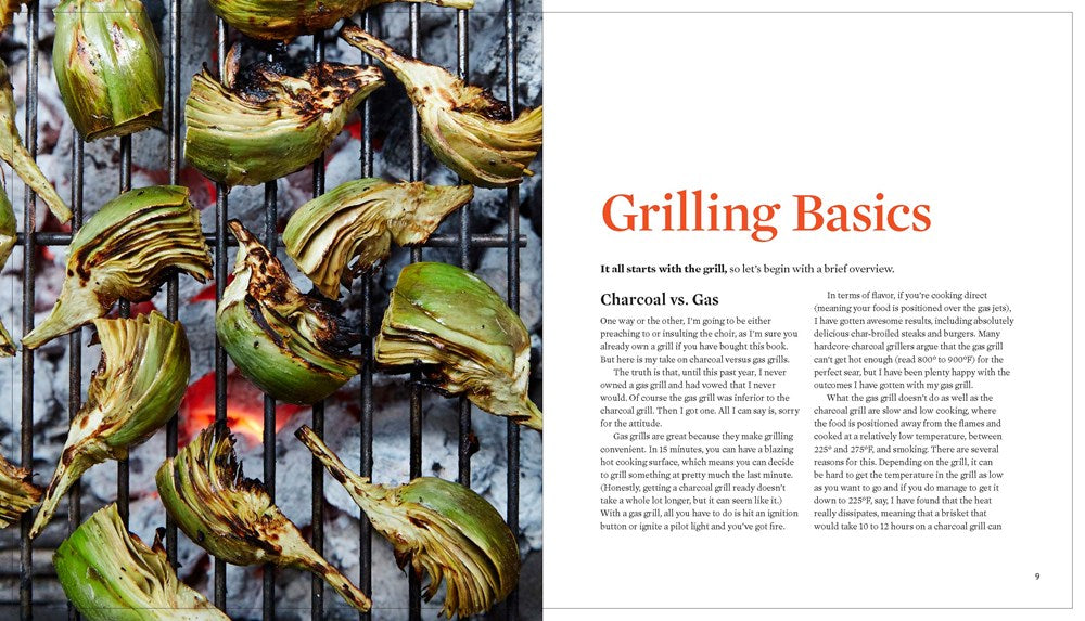 How To Grill Everything: Simple Recipes for Great Flame-Cooked Food: A Grilling BBQ Cookbook