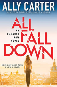 All Fall Down (Embassy Row, Book 1): Book One of Embassy Row