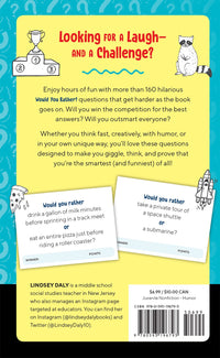 Would You Rather? Made You Think! Edition: Answer Hilarious Questions and Win the Game of Wits