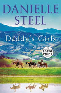 Daddy's Girls: A Novel (Large type / large print)