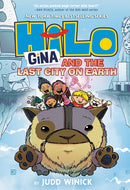Hilo Book 9: Gina and the Last City on Earth : (A Graphic Novel)