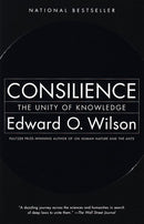 Consilience: The Unity of Knowledge