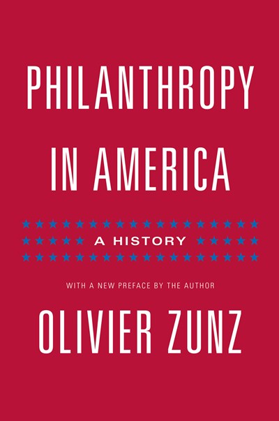 Philanthropy in America: A History - Updated Edition (Revised)