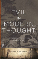 Evil in Modern Thought: An Alternative History of Philosophy (Revised)