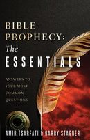 Bible Prophecy: The Essentials : Answers to Your Most Common Questions