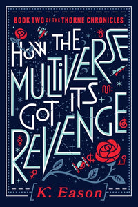 How the Multiverse Got Its Revenge