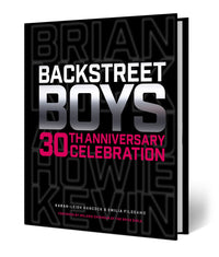 Backstreet Boys 30th Anniversary Celebration: Keep the Backstreet Pride Alive