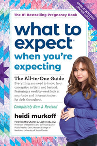 What to Expect When You're Expecting  (5th Edition, Revised)