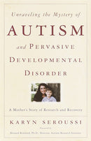Unraveling the Mystery of Autism and Pervasive Developmental Disorder