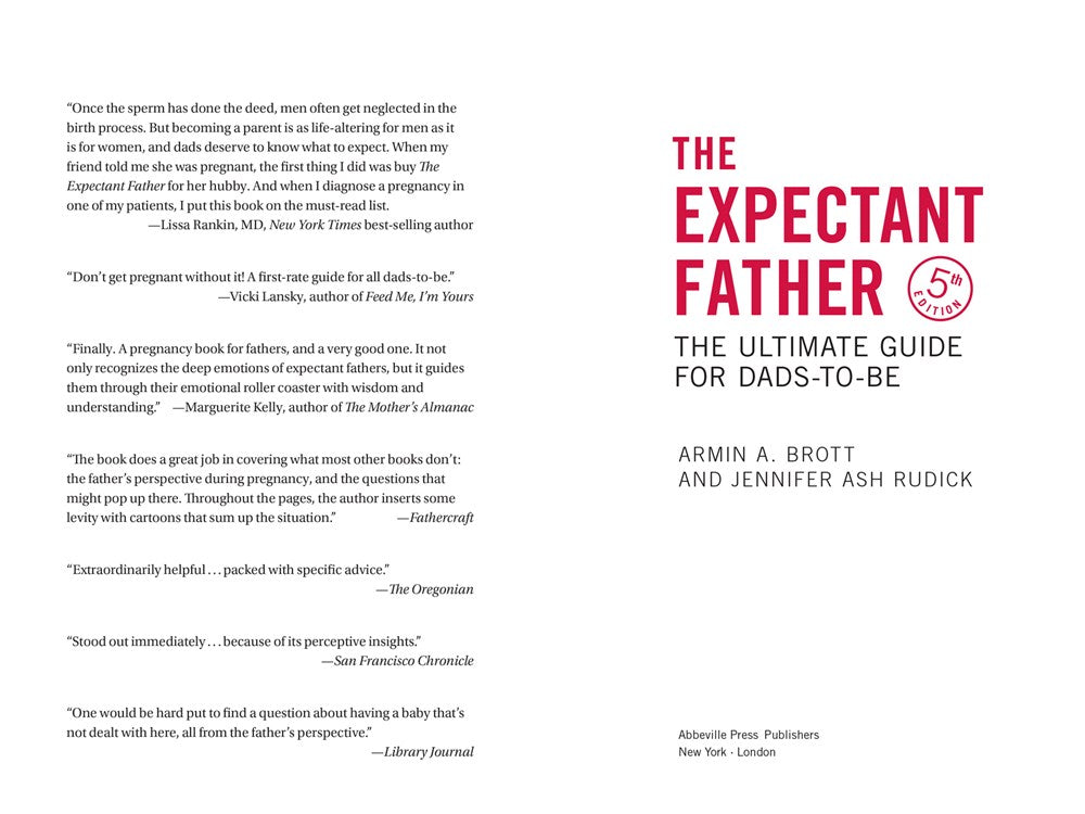 The Expectant Father: The Ultimate Guide for Dads-to-Be
