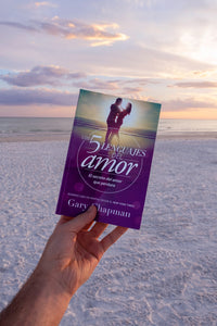 Los 5 lenguajes del amor (Revisado): El secreto del amor que perdura