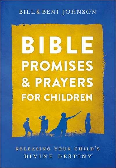 Bible Promises and Prayers for Children