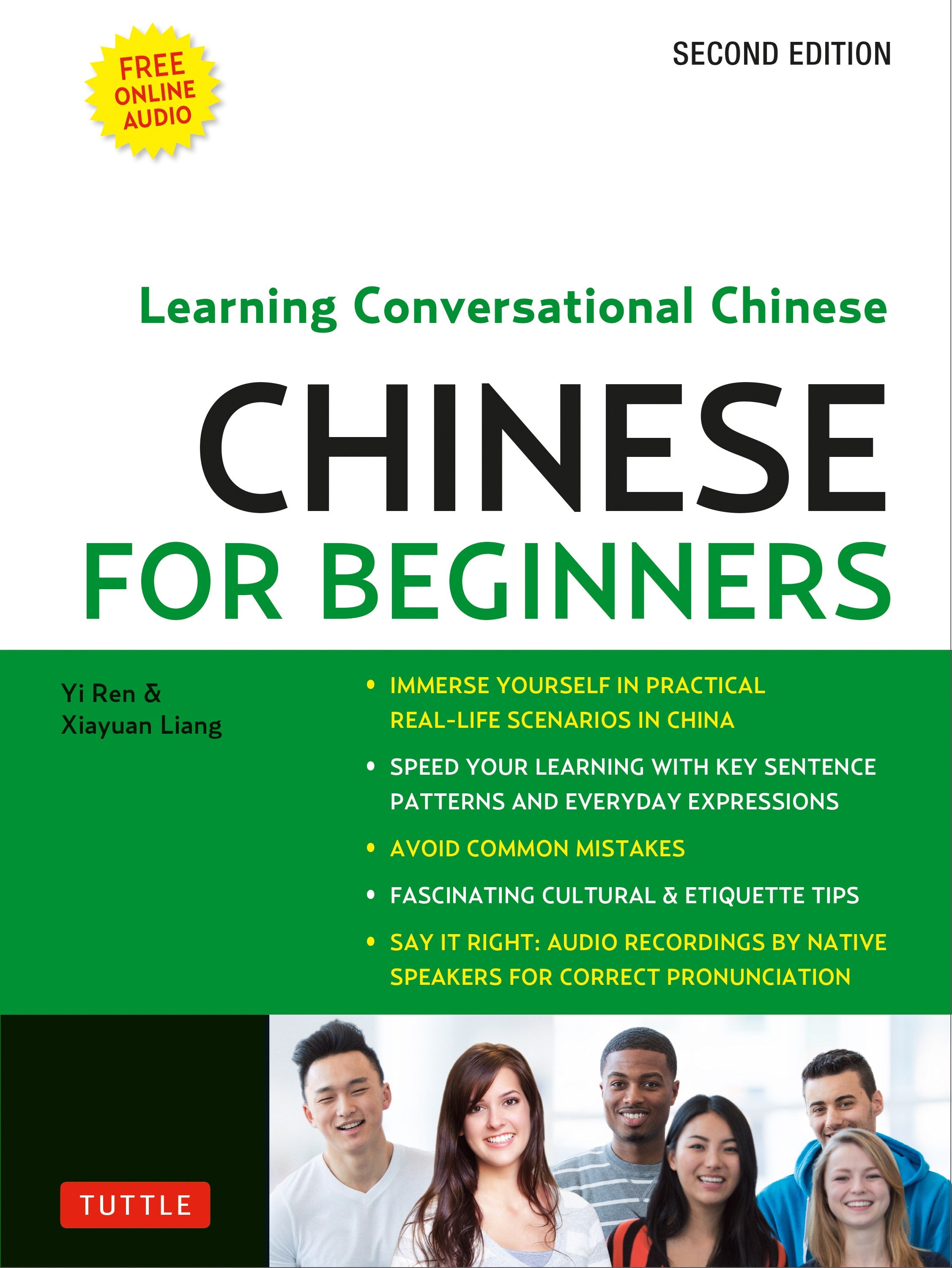 Chinese for Beginners: Learning Conversational Chinese (Fully Romanized and Free Online Audio)