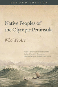 Native Peoples of the Olympic Peninsula