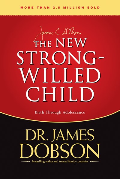 The New Strong-Willed Child